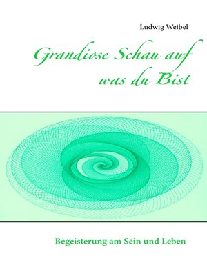 cover image of Grandiose Schau auf was du Bist